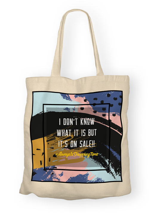 It's On Sale!! | Tote Bag