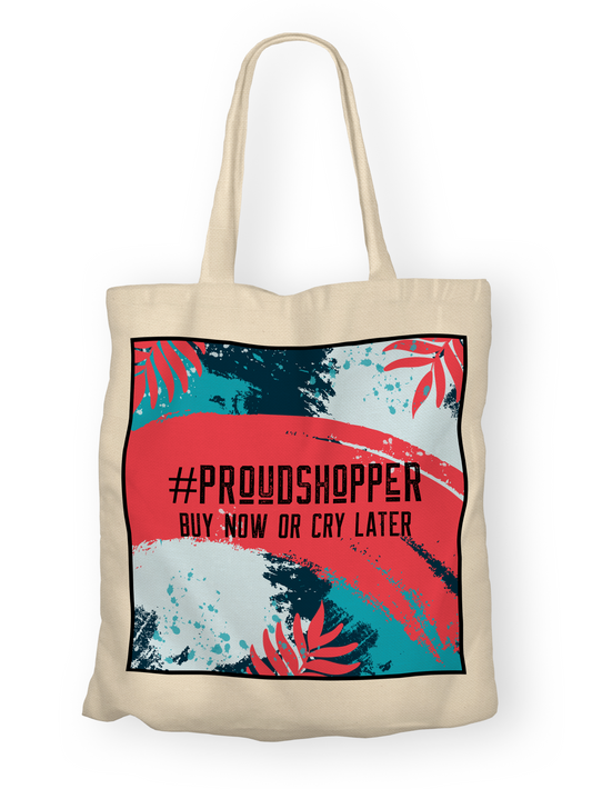 #ProudShopper | Tote Bag